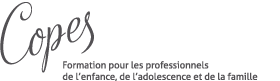 Copes, formation pour les professionnels de l’enfance, de l’adolescence et de la famille